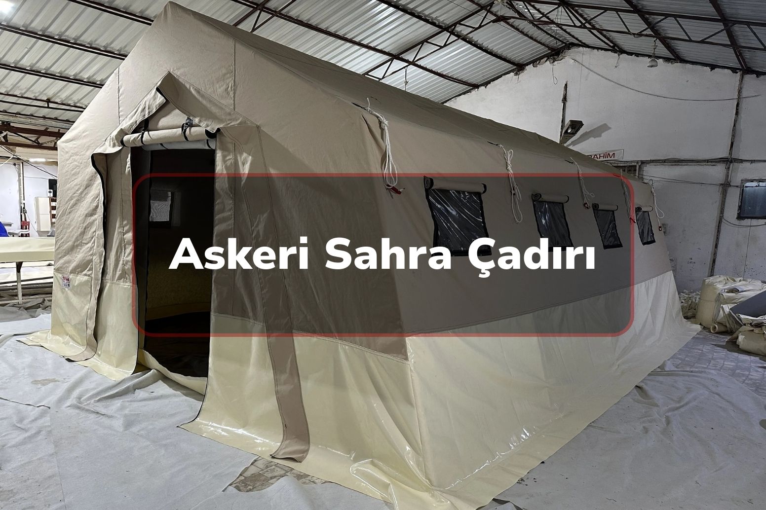 Askeri Sahra Çadırı